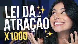 COMO FAZER A LEI DA ATRAÇÃO FUNCIONAR RÁPIDO