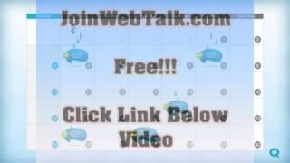 Join Webtalk FREE -   Massive Income Potential