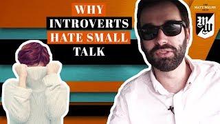 Why Introverts Hate Small Talk  The Matt Walsh Show Ep. 71