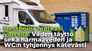 BestPoint karavaanarin huoltopiste mukavasti matkasi varrella