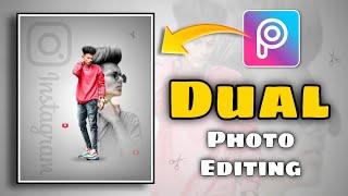 New Trending DuaL instagram Photo Editing  Picsart Photo Editing - Xyaa Edits