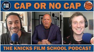 KFS POD  PART 1 - Cap Or No Cap - The Knicks Likes & Dislikes