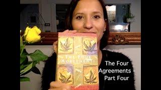 Spirit Child of the Moon -  Book recital of The Four Agreements. Part Four