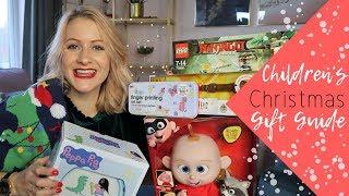 Childrens Christmas Gift Guide 2018  Best Toys For Kids  Boys and Girls Present Ideas
