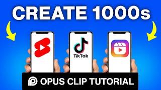 WOW 1000 YouTube Shorts & TikToks in 9 MINUTES Opus Clip AI Tutorial