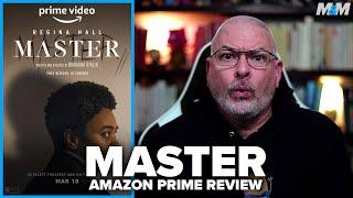 Master 2022 Amazon Prime Movie Review  I Corrected My Mistake and Reuploaded