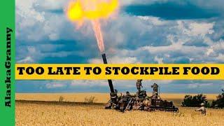 Too Late To Stock Up On Grain Stockpile Food - Russia Missile Strikes Odessa Ukraine