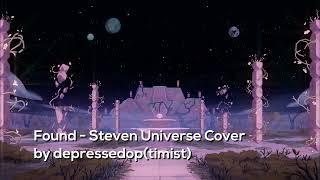 Found - Steven Universe Cover