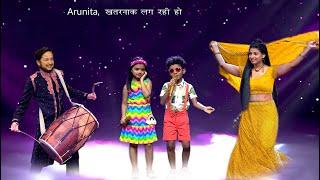 OMG  नाच उठी Arunita  Pawandeep  Piahu And Avirbhav  Superstar Singer Season 3