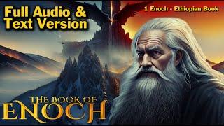 The Book of Enoch - Ethiopian Book 1 Complete Audio Discover the Lost Knowledge for Yourself