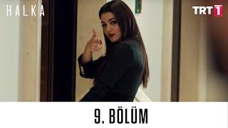 Halka 9. Bölüm