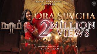 Naam 2 - Ora Siricha Official Video 4K - T Suriavelan  Stephen Zechariah ft M M Manasi  Srinisha