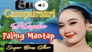 CAMPURSARI KOPLO JAWA PALING MANTAP BASS GLEERRR BUAT CEK SOUND