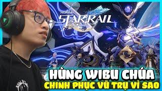 HÙNG AKIRA WIBU LẦN ĐẦU CHƠI THỬ HONKAI STAR RAIL SỞ HỮU DÀN HAREM GÁI ANIME ĐÃ XINH LẠI TO TRÒN