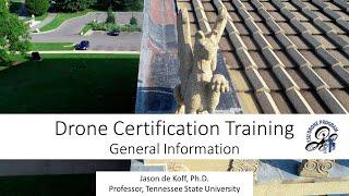 Part 107 Drone Certification Training - Module 1 - General Information