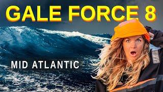 BIG WAVES and GALE FORCE WINDS mid-ocean  Sailing Florence Ep.164