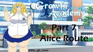 Growth Academy Alice Route part 7