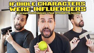 If Bible Characters Were Influencers