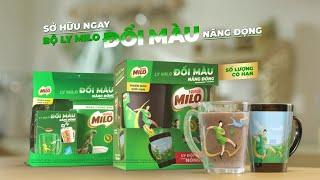 SỞ HỮU NGAY BỘ LY MILO ĐỔI MÀU KỲ ẢO