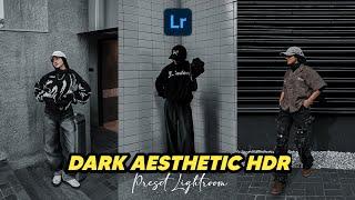 FREE 50+ PRESET LIGHTROOM  DARK AESTHETIC HDR  LIGHTROOM TUTORIAL