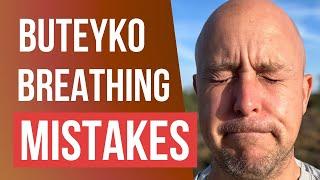 Buteyko Breathing Most Common Mistakes And How To Fix Them