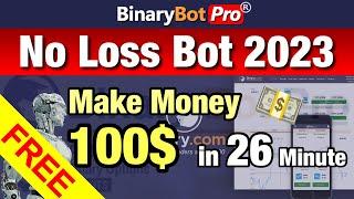 Free Download No Loss Bot 2023 - Binary Bot Pro