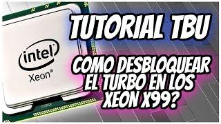 XEON TURBO HACK  Guia paso a paso