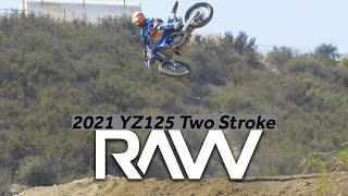 2021 Yamaha YZ125 Two Stroke RAW - Motocross Action Magazine