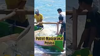 Potret Masyarakat Pesisir