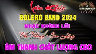 LK Bolero Band Cực Hay  Nhạc Vàng Chọn Lọc Cực Hay  Nghe Mãi Không Chán  Nhạc Sống Chất Lượng Cao