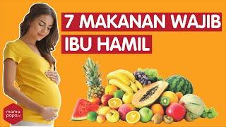 7 MAKANAN WAJIB IBU HAMIL AGAR BAYI PUTIH DAN BERSIH