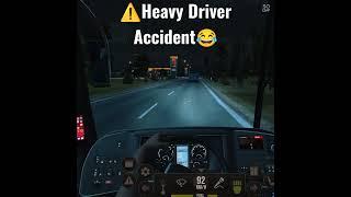 Heavy Driver live accident Bus Simulator Ultimate  Gameplay with old songs️ full vibe  #shorts