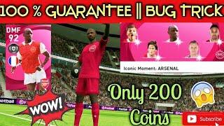  100% WORKING  TRICK TO GET ICONIC P. VIEIRA FROM ICONIC MOMENTS ARSENAL  PES 2021 MOBILE