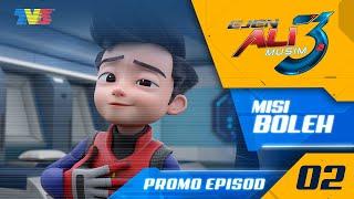 Ejen Ali Musim 3  Episod 2 - Misi BOLEH