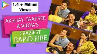 PAISA VASOOL Akshay Taapsee & Vidya’s MOST HILARIOUS Rapid Fire  SRK Ranveer &  Aamir