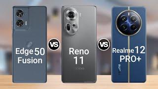 Moto Edge 50 Fusion Vs OPPO Reno 11 Vs Realme 12 Pro Plus