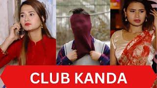 Club Kanda  AAjkal Ko Love New Season New Episode  Jibesh Gurung  Colleges Nepal