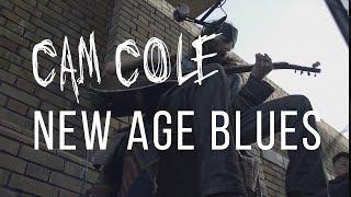 Cam Cole - New Age Blues Official Music Video