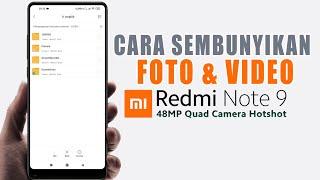 Cara Sembunyikan Foto dan Video di HP Xiaomi Redmi Note 9