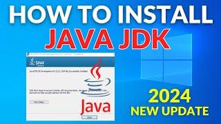 How to install Java JDK 22 on Windows 10   2024 Update 