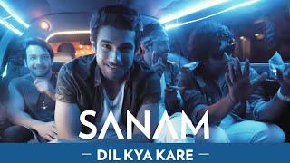 Dil Kya Kare  Sanam