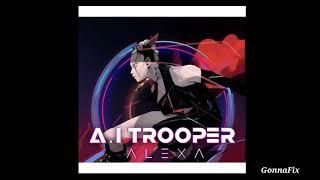 Audio AleXa – A.I TROOPER