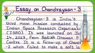 Essay on chandrayaan 3  Chandrayaan 3 essay in English  10 lines on chandrayaan 3   Chandrayaan 3