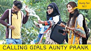 Calling Cute Girls AUNTY Prank  Part 4  @ThatWasCrazy