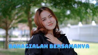 Bahagialah Bersamanya - Sasya Arkhisna Official Music Video