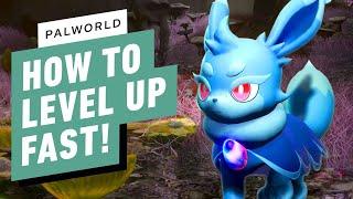 Palworld How to Level Up Fast