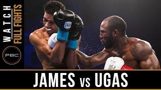 James vs Ugas FULL FIGHT August 12 2016 - PBC on ESPN