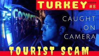 TOURIST TRAPS IN ISTANBUL Caught on Camera  Taksim Square Sultan Ahmet...