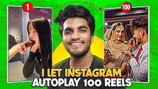 I let Instagram Autoplay 100 Reels - Nomi