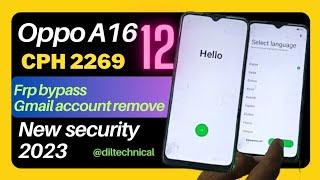 Oppo A16 Frp bypass Android 12  Oppo A16 cph 2269 Frp Gmail account remove new mathod